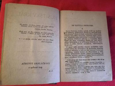 Kniha - Husitský král - výjevy z velkého dramatu rok 1919/514...(9951)