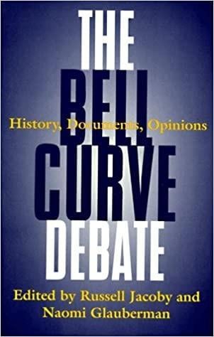 The Bell Curve Debate - History Documents Opinions(Multiracial America