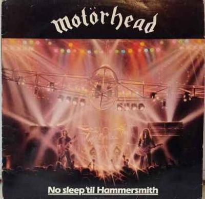 LP Motörhead - No Sleep 'til Hammersmith, 1981 EX
