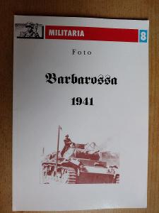 MONOGRAFIE LEDWOCH MILITARIA 8 - BARBAROSSA 1941