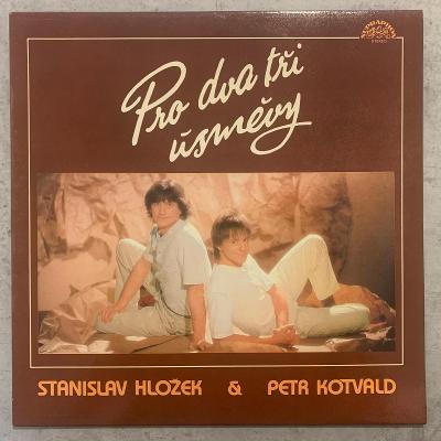 Stanislav Hložek & Petr Kotvald – Pro Dva Tři Úsměvy LP 1985