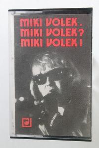 MC - Miki Volek – Miki Volek. Miki Volek? Miki Volek!   (b4)