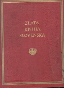 ZLATÁ KNIHA SLOVENSKA 1930-522 STRAN !!!