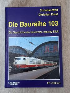 Kniha o legendární lokomotivě řady 103 (DB)