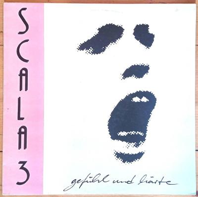 Scala 3 – Gefühl Und Härte (LP 1981 Germany)