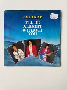 Journey – I'll Be Alright Without You 1986