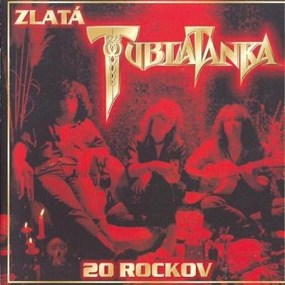 TUBLATANKA-ZLATÁ TUBLATANKA 20 ROKOV CD ALBUM 2004.