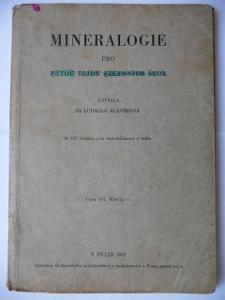 Mineralogie - pro pátou třídu středních škol - Ludmila Slavíková 1947