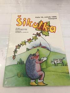 Šikulka * dětský časopis * Číslo - 10 * Ročník - 1996 Listopad 👩‍🚀