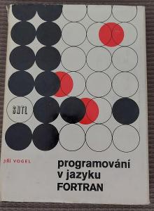 Jiří Vogel - Programování v jazyku FORTRAN