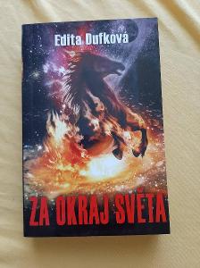 Edita Dufková - Za okraj světa