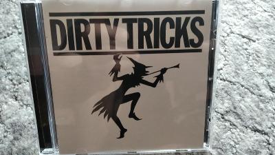 DIRTY TRICKS - Dirty Tricks