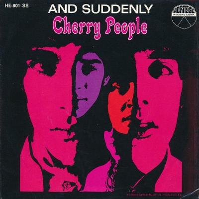 CHERRY PEOPLE-AND SUDDENLY 1968.