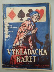 1927*Vykladačka karet*umění staleté cikánky*způsoby věštkyň*