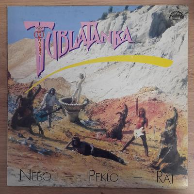 Tublatanka – Nebo - Peklo - Raj  