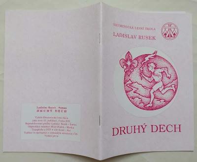 Ladislav Rusek - Druhý dech - vydáno 2003 ve spolupráci s ČIN