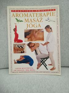 Aromaterapie Masáž Jóga - kniha