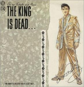 LP- ELVIS PRESLEY - The King Is Dead... - On Air Tributes And Music 