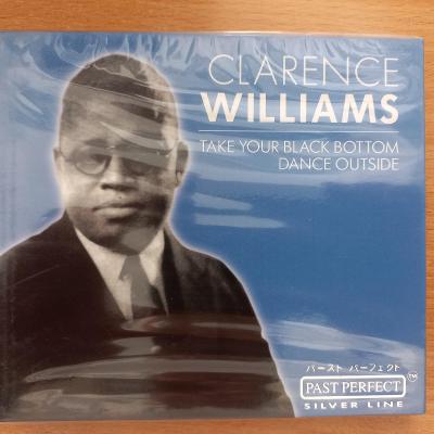 CD  Clarence Williams - Take Your Black Bottom Dance Outside 