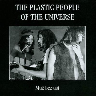 CD  Plastic People of the Universe - Muž bez uší  (2002)