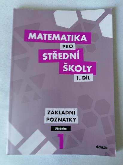 Učebnice - Matematika pro střední školy 1. díl | Aukro