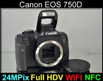 💥 Canon EOS 750D **24 Mpix CMOS*Full HDV*Wi-Fi a NFC**👍TOP 5200 Exp.