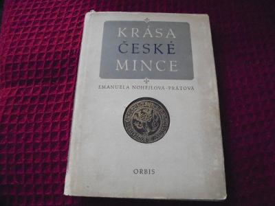 Kniha"KRÁSA ČESKÉ MINCE". Z r. 1955