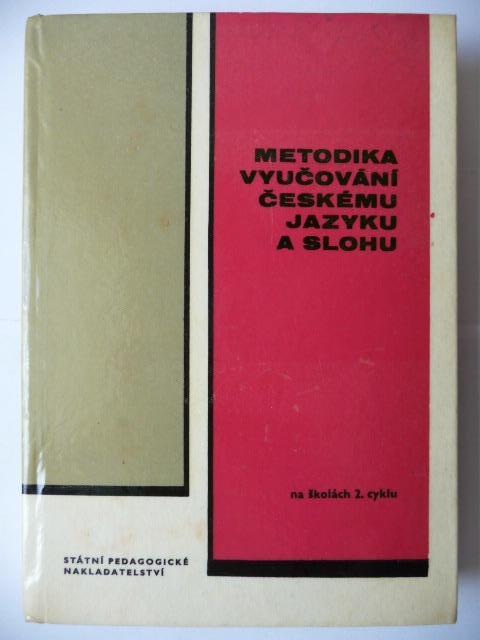 Metodika vyučovania slovenskému jazyku a slohu - na školách 2 cyklu - 1970 - Učebnice
