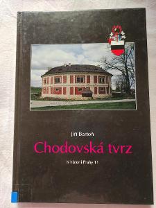 Bartoň, J.: CHODOVSKÁ TVRZ (K HISTORII PRAHY 11)