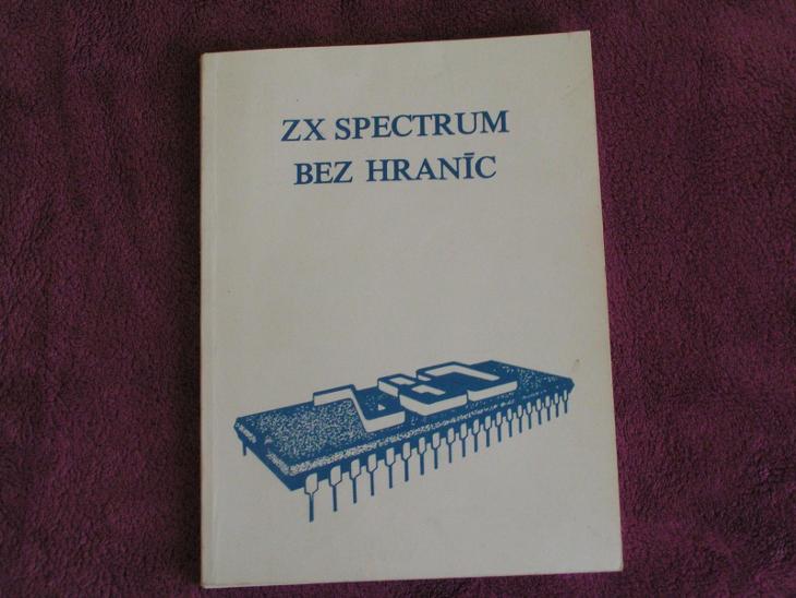 Kniha - ZX Spectrum bez hraníc rok 1991 - Počítače a hry