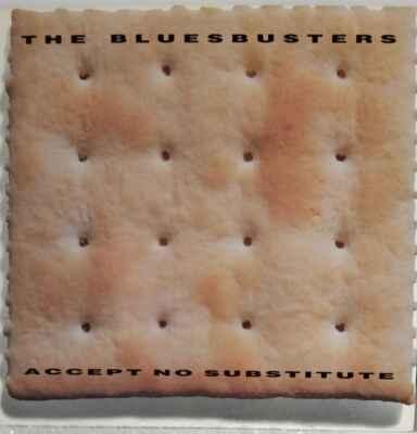 LP The Bluesbusters - Accept No Substitute, 1986 EX