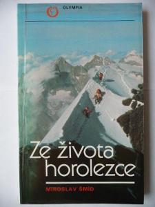 Ze života horolezce - Miroslav Šmíd - Olympia 1991
