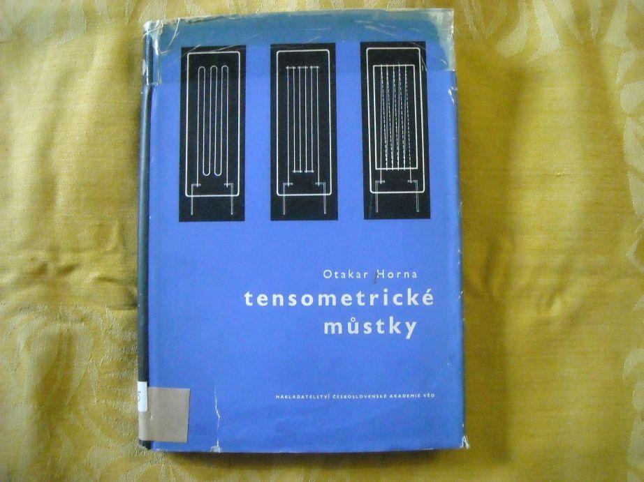 O. Horna - Tensometrické mostíky - Knihy