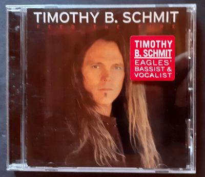 Timothy B. Schmit - Feed The Fire (2001)