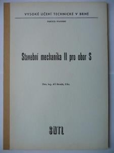 Skripta - Stavební mechanika II. pro obor S - Jiří Benda - SNTL 1982