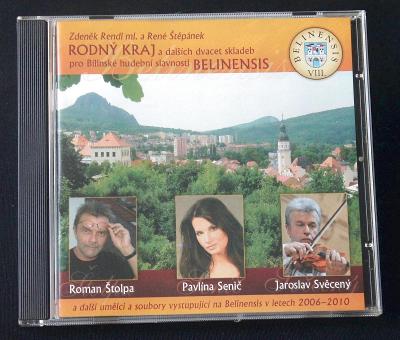 CD - Rodný kraj a dalších dvacet skladeb pro Belinensis   (k19)