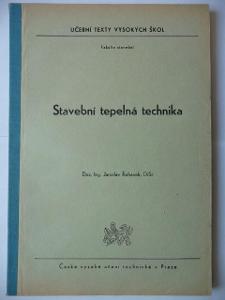 Skripta - Stavební tepelná technika - Jaroslav Řehánek - 1970
