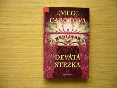 Meg Cabotová - Mediátor 2: Devátá stezka | 2004 -a