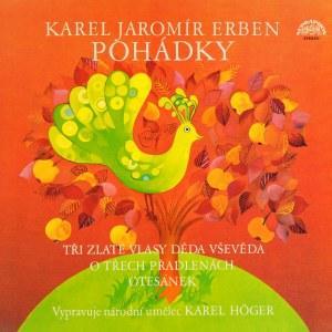 Karel Jaromír Erben, Karel Höger - Pohádky Vinyl/LP