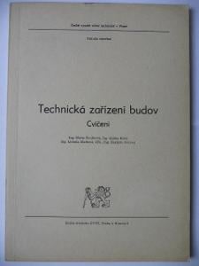 Skripta - Technická zařízení budov - Cvičení - Marta Houšková - 1981