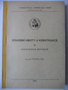 Skripta - Stavební hmoty a konstrukce II. - Konstrukce betonové - 1974