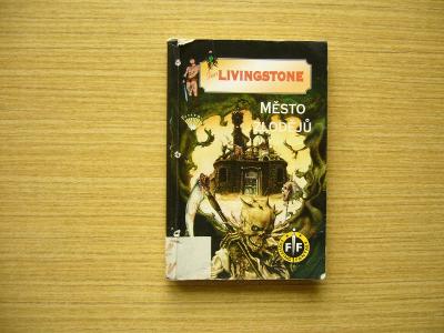 Ian Livingstone - Město zlodějů | 1995, gamebook -n