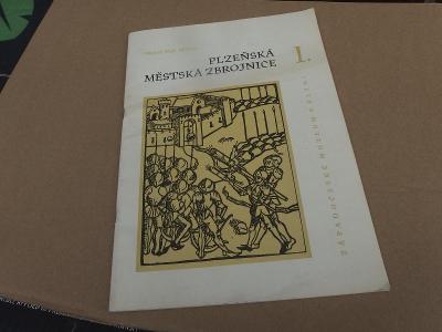 ** Zajímavá brožura - PLZEŇSKÁ ZBROJNICE - středověké střelné zbraně 
