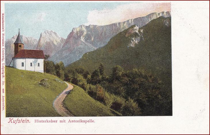 Kufstein * horská kaple, Kaiserthal, Tirol, Alpy * Rakousko * Z427 - Pohlednice