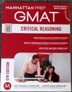 GMAT Critical Reasoning (Manhattan prep GMAT), 6th. ed.