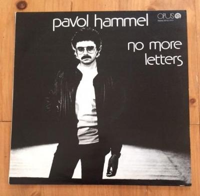 LP /  PAVOL HAMMEL - NO MORE LETTERS - OPUS - 1986