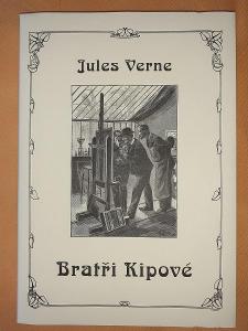Jules Verne - BRATŘI KIPOVÉ