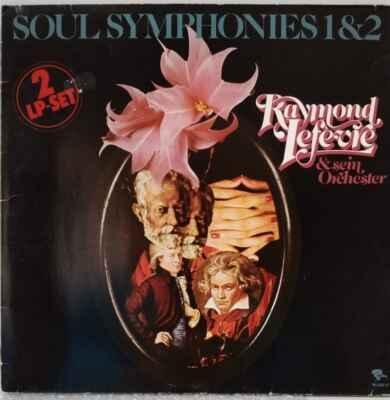 2LP Raymond Lefèvre & Sein Orchester - Soul Symphonies 1&2 EX