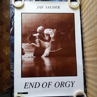 plakát, END OF ORGY, Jan Saudek, 50x70cm