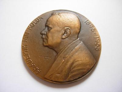 Medaila - Akademik Ján Kolda 1895 - 1958, V.A. Kovanič 1972